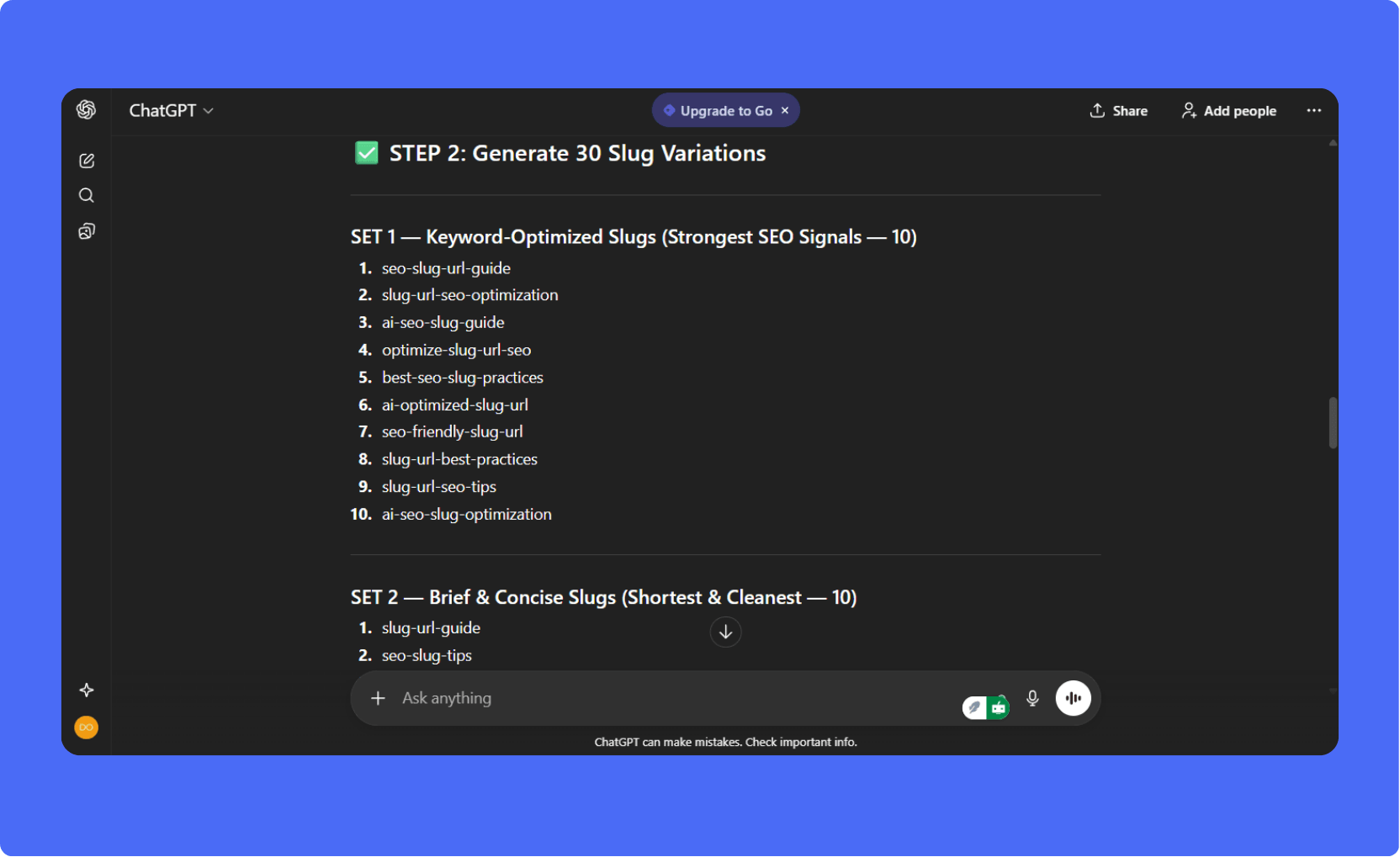 Screenshot of a ChatGPT interface showing a prompt result titled 'STEP 2: Generate 30 Slug Variations.' It displays two sets of generated slugs: Set 1 for 'Keyword-Optimized' and Set 2 for 'Brief & Concise,' demonstrating how to use AI to quickly generate multiple SEO and AI-friendly slug options for content.