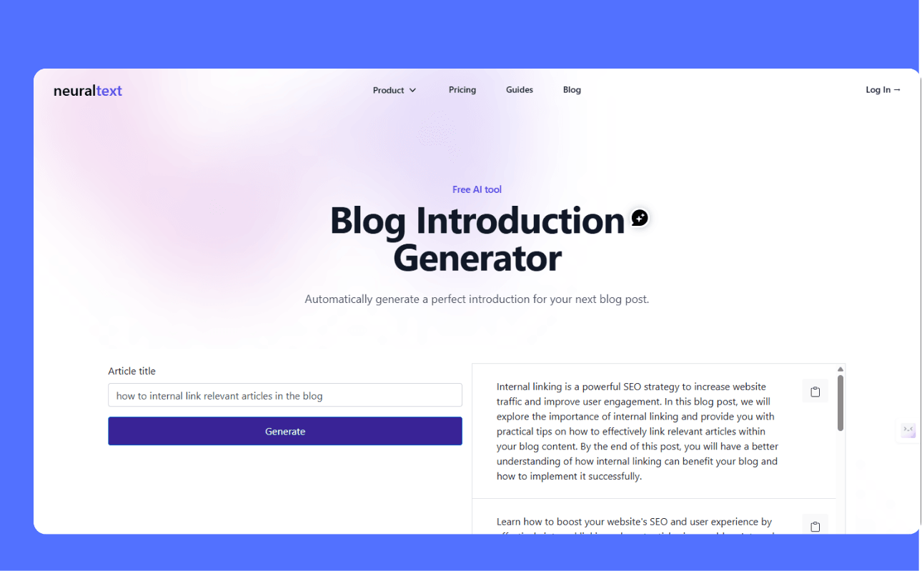 A screenshot of the NeuralText Blog Introduction Generator interface. The user has entered the article title "how to internal link relevant articles in the blog," and the tool has automatically generated two distinct introduction variations. The first focuses on internal linking as a powerful SEO strategy, while the second highlights boosting website SEO and user experience.