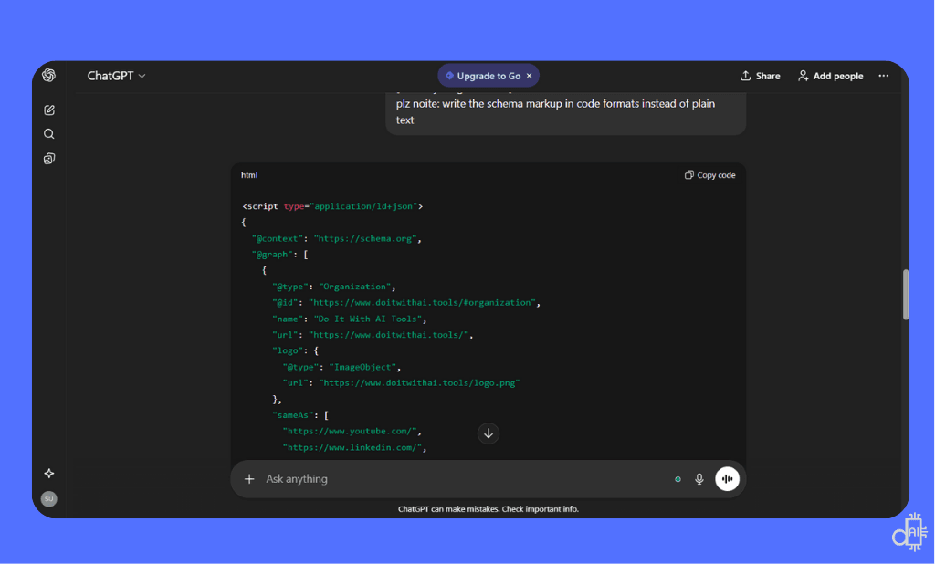 A screenshot of a ChatGPT response on a blue background providing clean JSON-LD schema markup code for the Do It With AI Tools brand. The output is formatted within a technical code block and includes Organization schema details such as the official URL, logo link, and connected social media profiles.