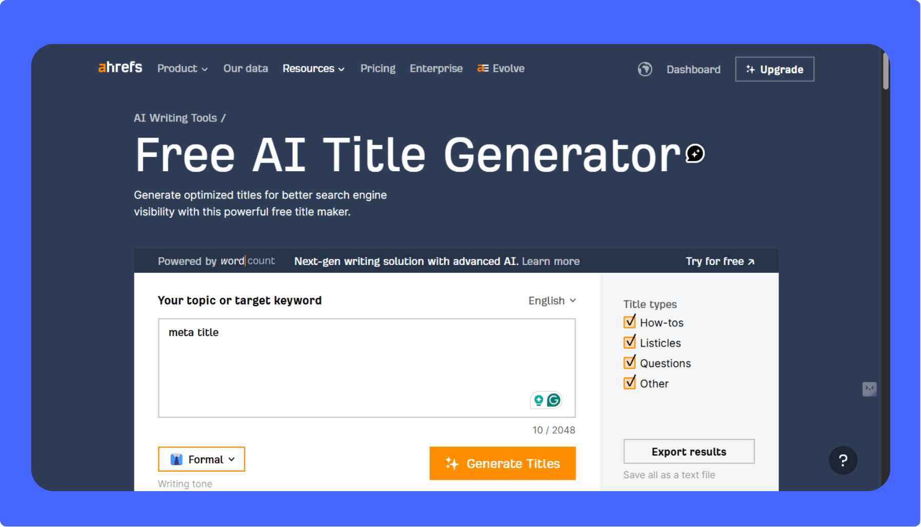 Screenshot of the Ahrefs Free AI Title Generator tool, showing the input field for 'meta title' and options to select title types and a formal writing tone.