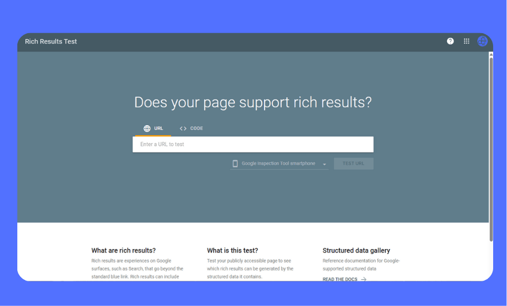 A screenshot of the Google Rich Results Test interface set against a professional blue background. The tool features a simple input field where users can enter a URL or paste code to determine if a page supports rich results. This final validation step ensures that any schema markup created or optimized through AI is technically sound and ready to trigger enhanced snippets or AI search engine citations.